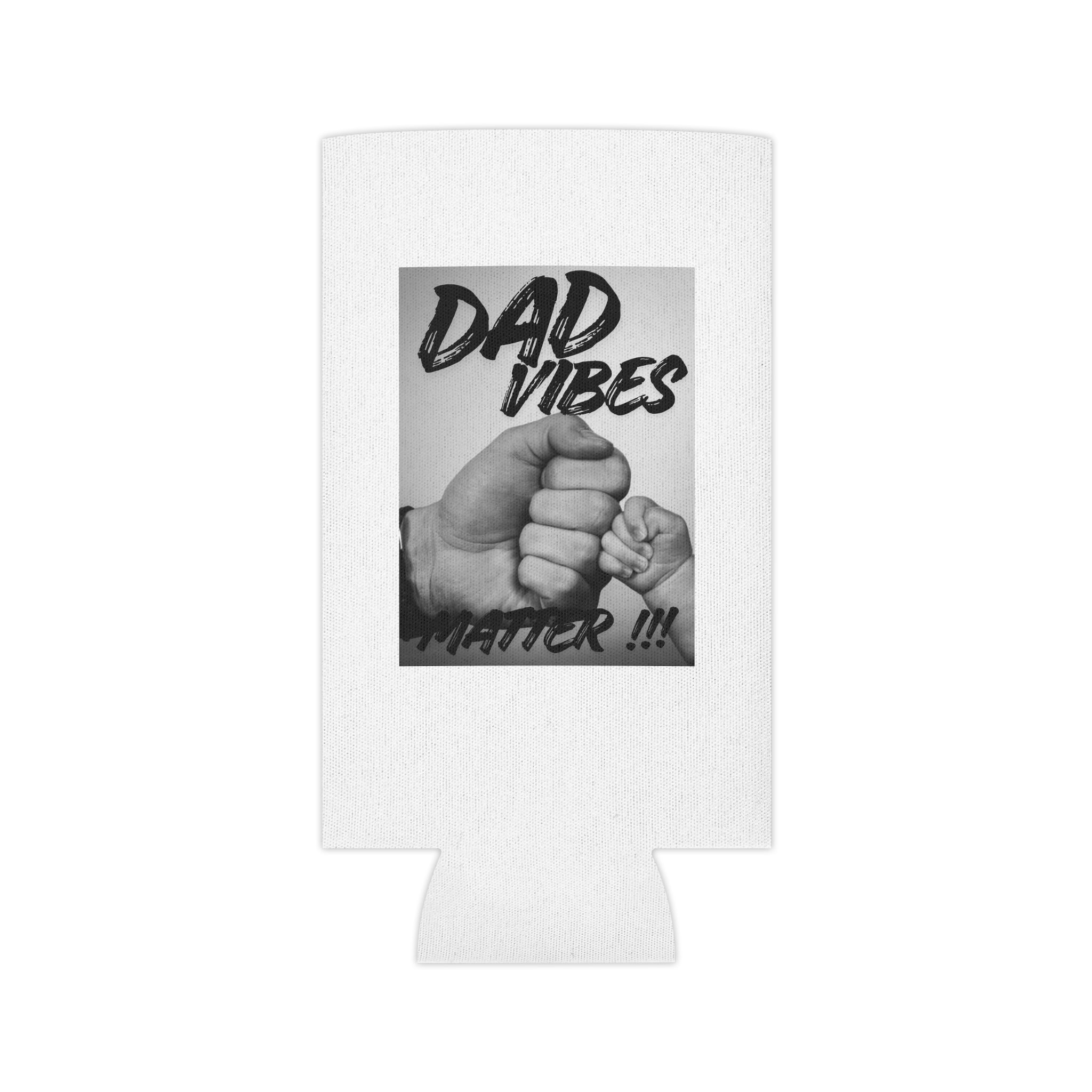 Dad Vibes Can Cooler - Father and Baby Fist Bump Drink Koozie