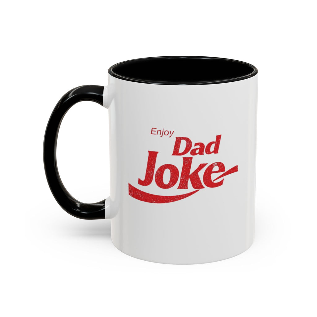 Dad Joke Coffee Mug — 'Enjoy Dad Joke' Accent Mug (11/15oz)