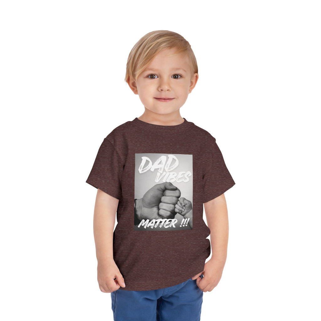 Toddler Tee — "Dad Vibes Matter" Fist Bump Baby Shirt