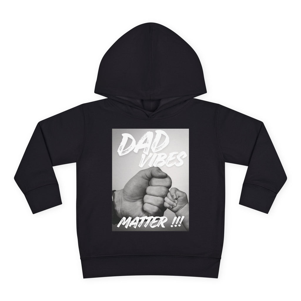 Toddler Hoodie — "Dad Vibes Matter" Fist Bump Pullover (Father’s Day Gift)