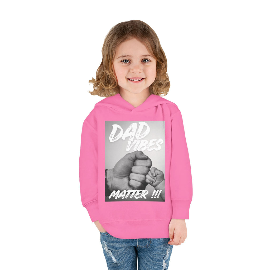Toddler Hoodie — "Dad Vibes Matter" Fist Bump Pullover (Father’s Day Gift)